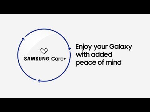 Samsung Care+: Enjoy your Galaxy with added peace of mind | Samsung