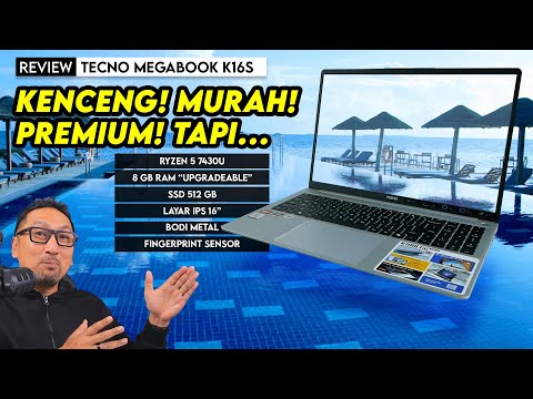 Laptop Murah, Kenceng, Rasa Premium, Tapi… | Review TECNO Megabook K16S