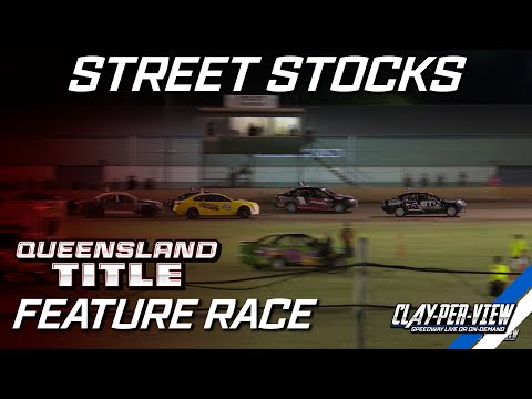 Street Stocks | Queensland Title 2024/25 - Rockhampton - 22nd Feb 2025 | Clay-Per-View - dirt track racing video image