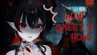 【Home Sweet Home】ระหว่างผีรำใส่ชั้น กับชั้นรำใส่ผี อันไหนจะเกิดขึ้นก่อ
