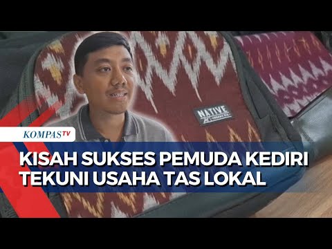 Kisah Pemuda Kediri Raih Omzet Puluhan Juta dari Produksi Tas: Terjual sampai Luar Negeri!