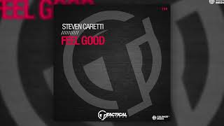 Steven Caretti - Feel Good