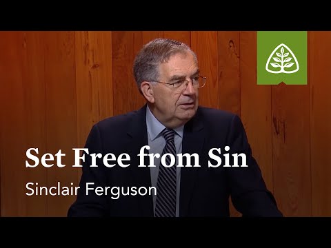 Set Free from Sin: Union with Christ with Sinclair Ferguson