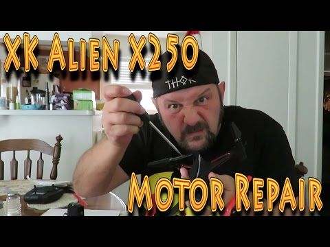 Review: XK Alien X250 Drone Motor Repair!!! (03.18.2016) - UC18kdQSMwpr81ZYR-QRNiDg