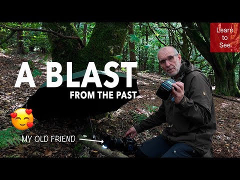 Out in nature creating images with my Old Friend