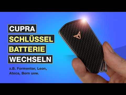 How to Replace the Remote Battery of the Cupra Ateca?