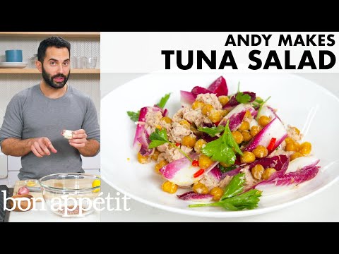 Andy Makes Tuna Salad | From the Home Kitchen | Bon Appétit