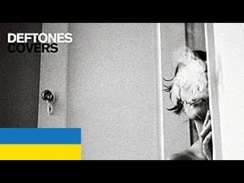 Deftones - Please Please Please Let Me Get What I Want [Ukr Cover]