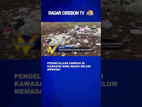Pengelolaan Sampah di Kawasan Bima Masih Belum Memadai