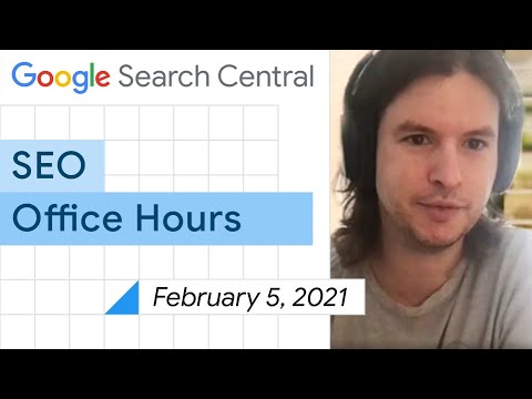 English Google SEO office-hours from February 5, 2021
