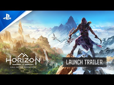 Horizon Call of the Mountain - Launch Trailer | PS VR2 Games