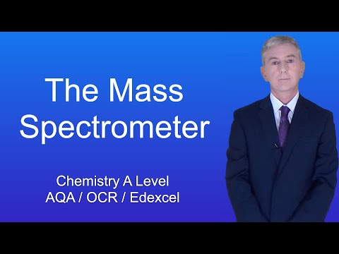 A Level Chemistry Revision "The Mass Spectrometer"