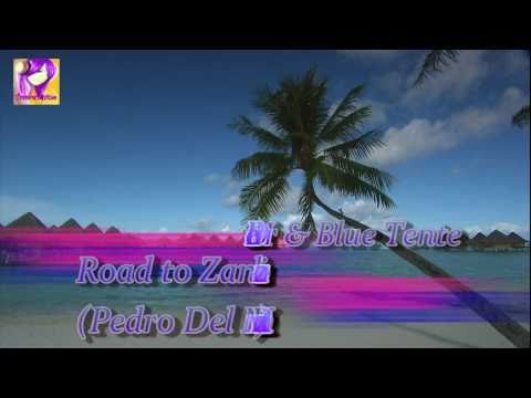 Pedro Del Mar & Blue Tente - Road to Zanzibar (Pedro Del Mar Remix) ⓋⒾⒹⒺⓄ ⒽⒹ - UC5fN-mmgElKGyoydNeUy8Ww
