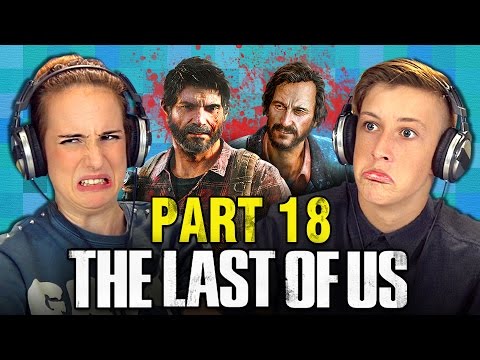 THE LAST OF US: PART 18 (Teens React: Gaming) - UCHEf6T_gVq4tlW5i91ESiWg