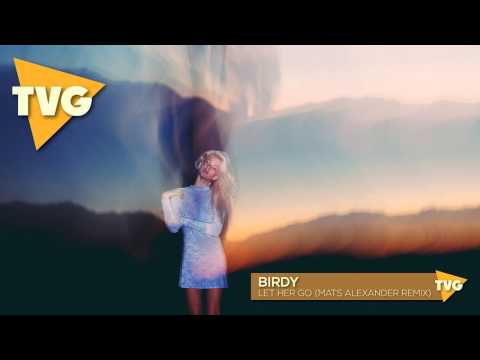 Birdy - Let Her Go (Mats Alexander Remix) || Passenger Cover - UCouV5on9oauLTYF-gYhziIQ