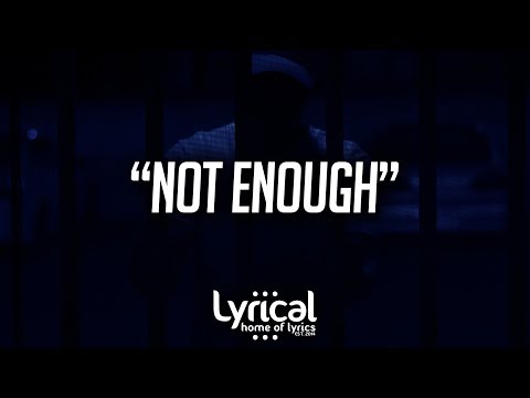 Ivan B - Not Enough (Lyrics) - UCnQ9vhG-1cBieeqnyuZO-eQ