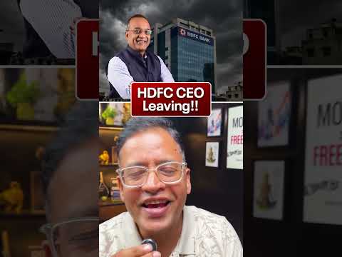 HDFC <strong>CEO</strong> Leaving!!