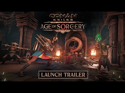 Conan Exiles: Age of Sorcery — Chapter 2 Trailer