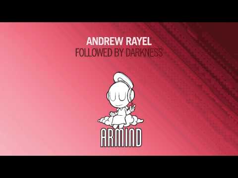 Andrew Rayel - Followed By Darkness (Original Mix) - UCO3gM-qHXMBM8BQdTwx8D2g