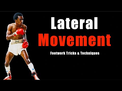 Lateral Movement! – 5 Footwork Tricks To  HIT & Move