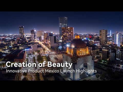 Creation of Beauty - Innovative Product Mexico Launch Highlights