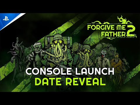 Forgive Me Father 2 - Release Date Trailer | PS5 Games