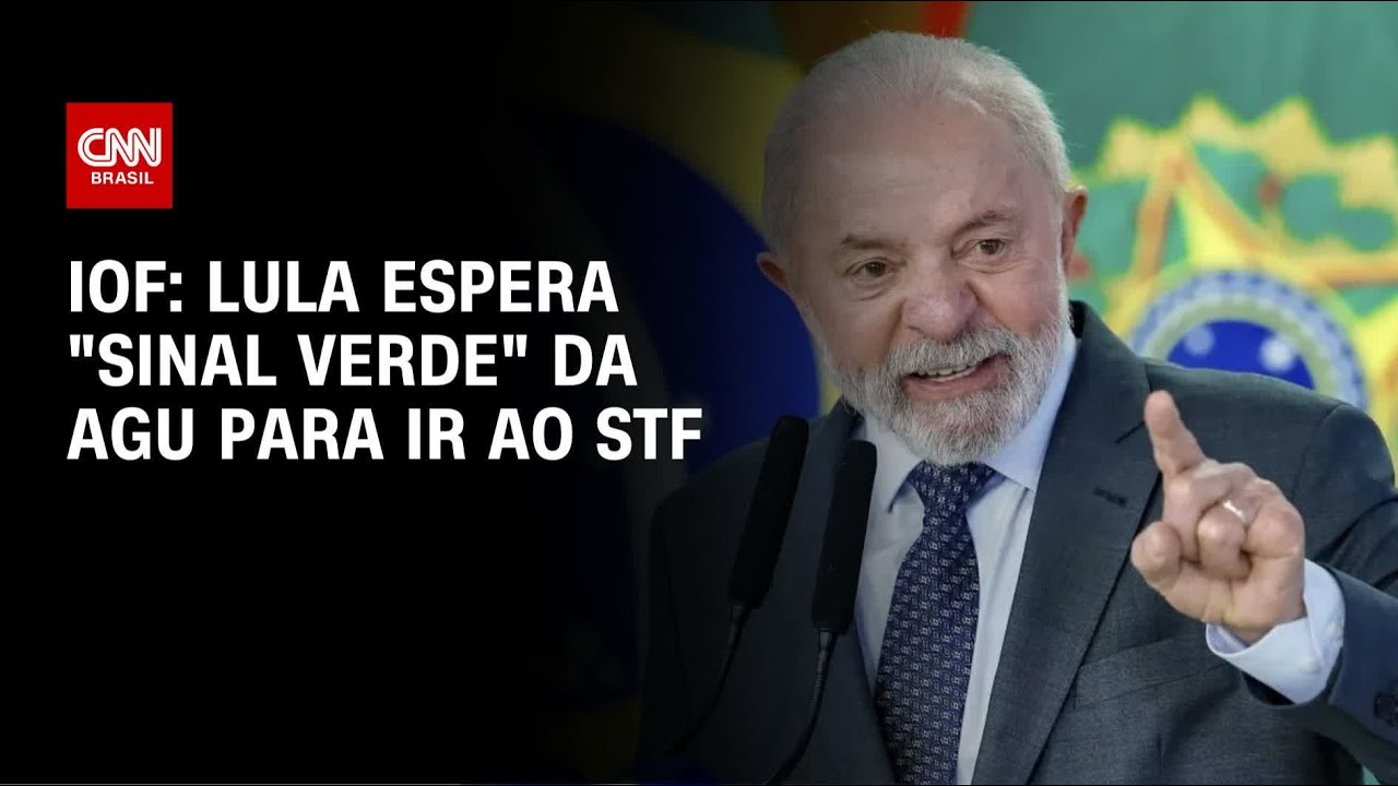 Lula aguarda sinal verde da AGU para recorrer de derrubada do IOF no STF | CNN NOVO DIA