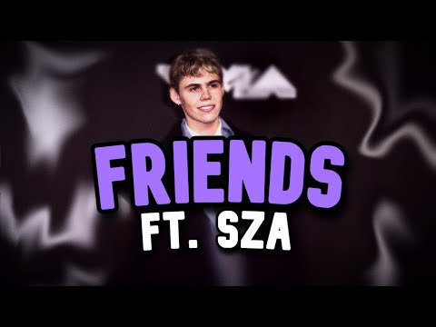 The Kid LAROI - Friends (Ft. SZA) (Me & you) (Unreleased) (Lyrics)