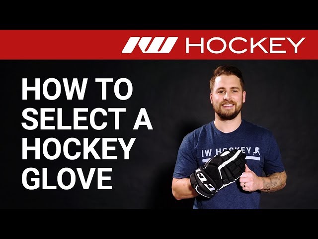 How to Choose the Right Street Hockey Glove