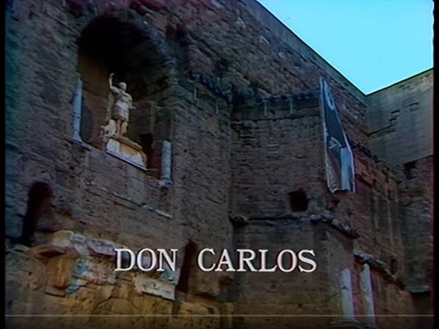 Don Carlos: The Opera that Will Move You
