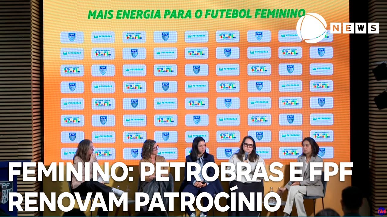 Petrobras renova patrocínio com a Federação Paulista visando o futebol feminino