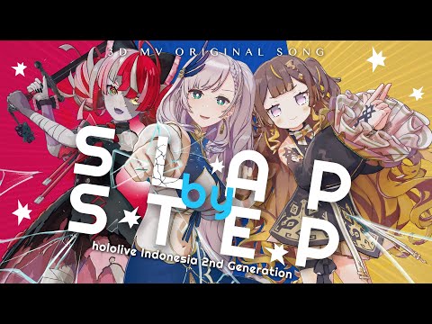 Slap by Step - hololive ID 2nd Generation (Audio in 2 languages ID/JP)  [Original Song]