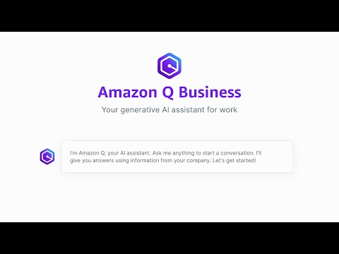 Introducing Amazon Q Business | Amazon Web Services