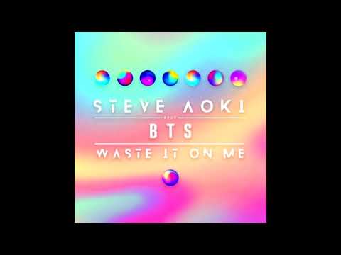 Steve Aoki ft. BTS - Waste It On Me [HIDDEN VOCALS]