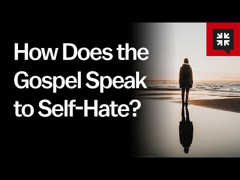 How Does the Gospel Speak to Self-Hate? // Ask Pastor John