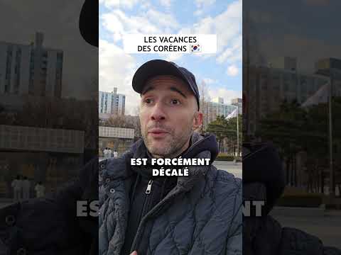 Les vacances des coréens ????????