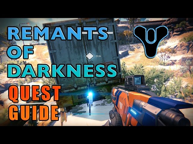 Remnants of Darkness Destiny 2 Quest - Best Guide