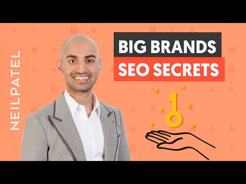 7 SEO Secrets You Can Learn From Big Brands