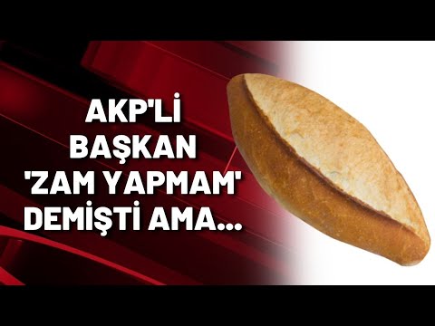 AKP'Lİ BAŞKAN 'ZAM YAPMAM' DEMİŞTİ ZAM YAPTI