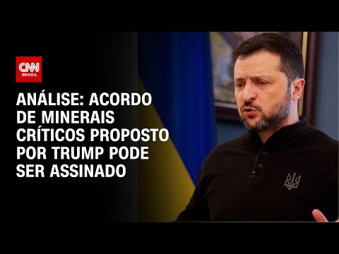 ​Análise: Acordo de minerais críticos proposto por Trump pode ser assinado | WW