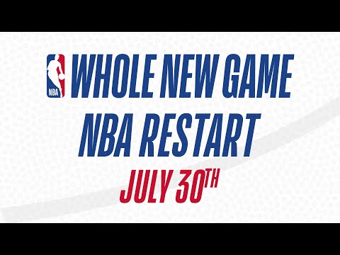 NBA Comeback Begins July 30th