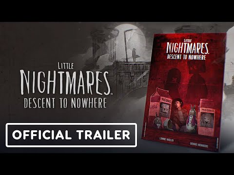 Little Nightmares: Descent to Nowhere - Official Comic Trailer Little Nightmares: Descent to Nowhere - Official Comic Trailer