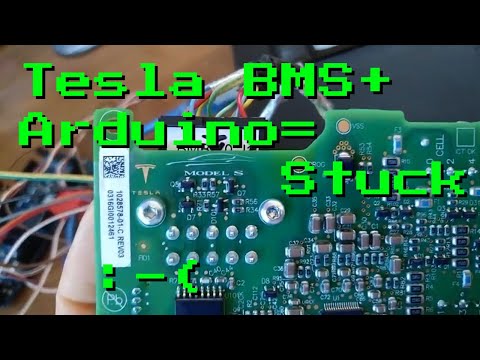 Tesla BMS #1 -Arduino Not Talking