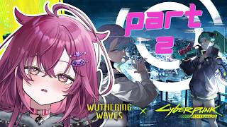 ◤Wuthering Waves Pt. 2◢ IS THAT A COMPROMISE? (finishing event today) 