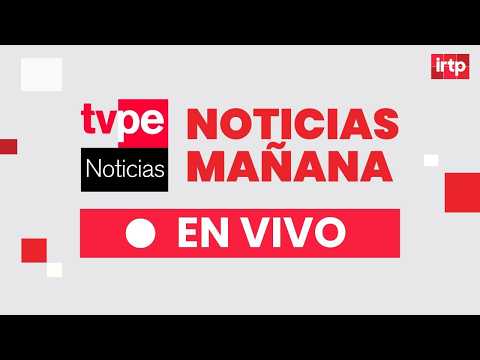 TVPerú Noticias EN VIVO: Noticias mañana, miércoles 22 de julio del 2026