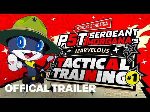 Persona 5 Tactica Sergeant Morgana's First Marvelous Tactical Training Trailer