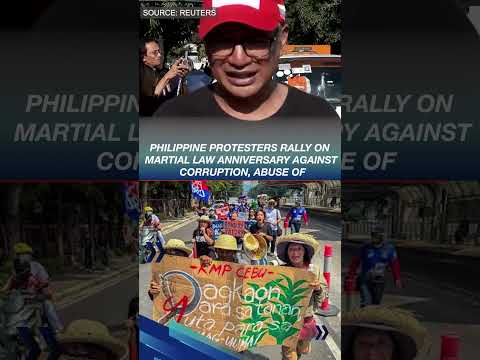 Philippine protesters rally on <strong>martial</strong> <strong>law</strong> anniversary against corruption, abuse of
