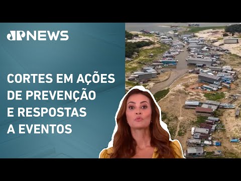 Governo federal reduz verba para desastres naturais; Patrícia Costa analisa