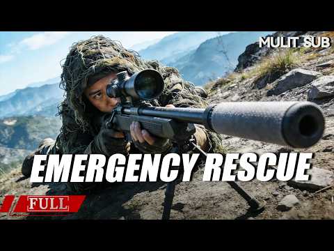 FULL 顶尖杀手1000英尺狙杀公主，怎料被特种兵发现位置瞬间歼灭！《非凡营救 Emergency Rescue》犯罪|动作 Multi SUB