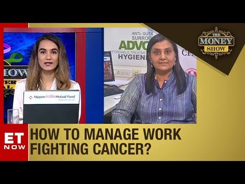 Video - Finance & Health - Managing Work While Fighting Cancer | The Money Show #India